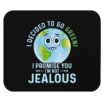 Discover I Decided To Go Green Planet Earth Day Mouse Pads