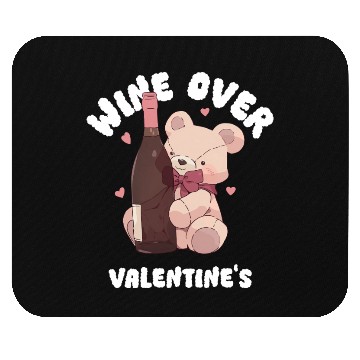 Discover Wine over Valentine's Mouse Pads