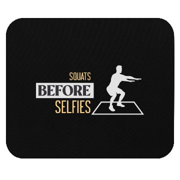 Discover Squats Before Selfies Hiit Cadio Mouse Pads