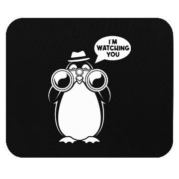Discover Sarcasm Penguin I'm Watching You Humor Mouse Pads