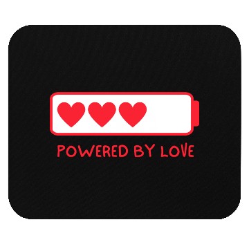 Discover Copy of Powered by love Mouse Pads