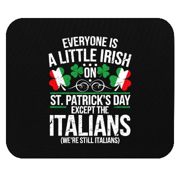 Discover Italian St Patrick Day Funny Irish Shamrock Mouse Pads