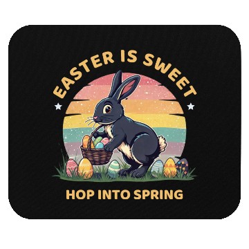 Discover Easter Is Sweet Hop Into Spring Mouse Pads