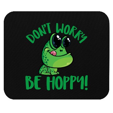 Discover Don't Worry Be Hoppy Smiling Cartoon Frog Mouse Pads