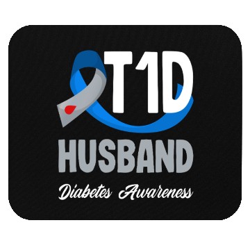 Discover T1D Husband Diabetes Type 1 Awareness Mouse Pads