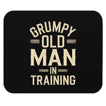 Discover Grumpy Old Man Mouse Pads