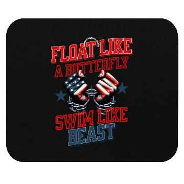 Discover Float like butterfly, swim like a beast Mouse Pads