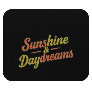 Discover Sunshine & Daydreams Retro Typography Design Mouse Pads