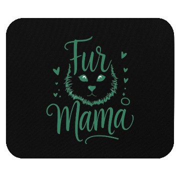 Discover fur mama Mouse Pads