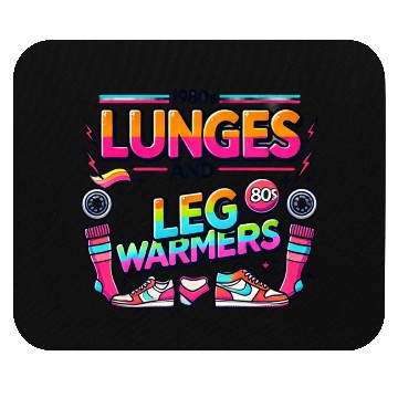 Discover Lunges And Leg Warmers 80s Aerobics Mouse Pads