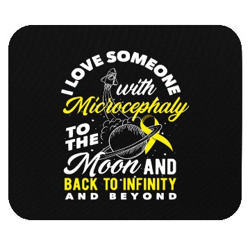 Discover Microcephaly Awareness Love To the Moon and Back Mouse Pads