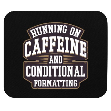 Discover Running on Caffeine for IT Tech and Data Analyst Mouse Pads