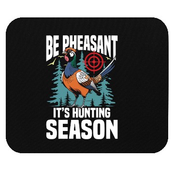 Discover Pheasant Hunting for Hunters Mouse Pads