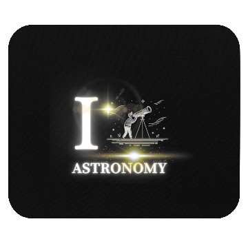 Discover Amateur Astronomy: I Love Astronomy Mouse Pads