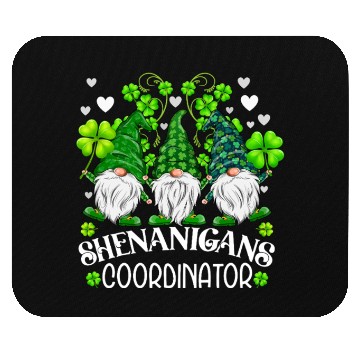 Discover Shenanigans Coordinator St. Patricks Day Gnomes Mouse Pads