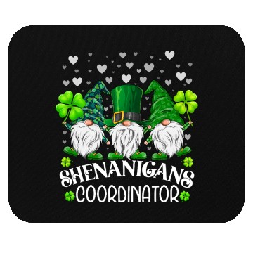 Discover Shenanigans Coordinator St. Patricks Day Gnomes Mouse Pads
