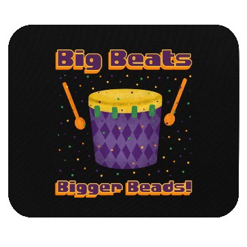 Discover Big Beats, Bigger Beads! Funny Mardi Gras Drumline Mouse Pads