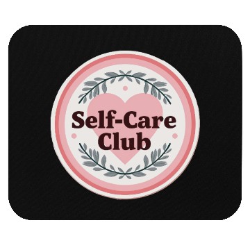 Discover Self-Care Club Inspirational Mouse Pads