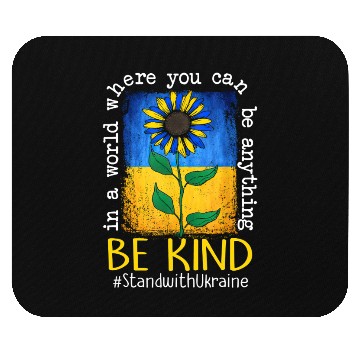 Discover Be Kind Sunflower Ukraine Flag Mouse Pads