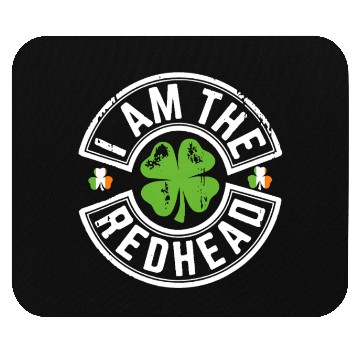 Discover I Am The Redhead Funny St. Patricks Day Mouse Pads