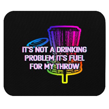 Discover Its Fuel For My Throw Disc Golf Beer Lover Golfer Mouse Pads