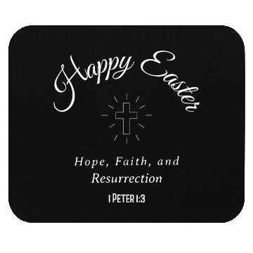 Discover Happy Easter Hope, Faith, and Resurrection Mouse Pads