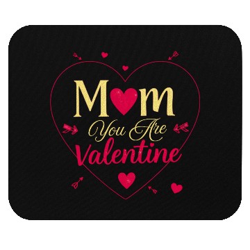 Discover "Mom, My Forever Valentine" Mouse Pads