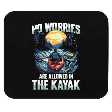 Discover No Worries Allowed In The Kayak Adventure Mouse Pads