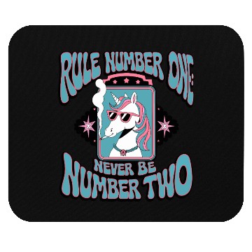 Discover Never Be Number Two Mouse Pads