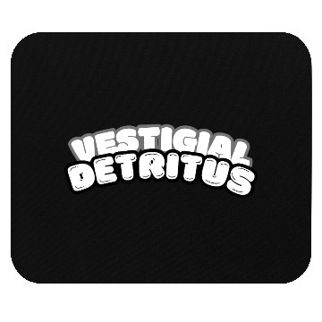 Discover Vestigial Detritus Funny Science Nerd Existential Mouse Pads