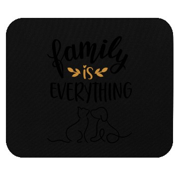 Discover Family is Everything Mouse Pads