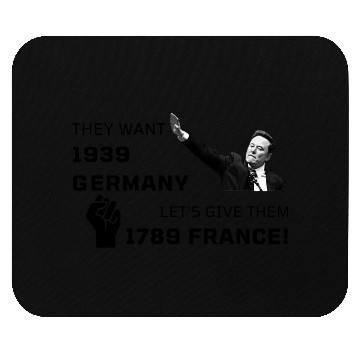 Discover They Want 1939 Germany... Mouse Pads