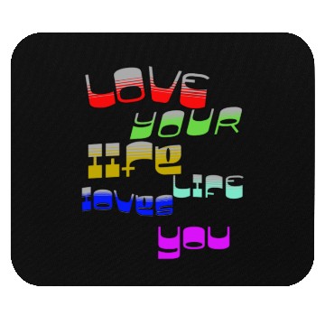 Discover Love your life Mouse Pads