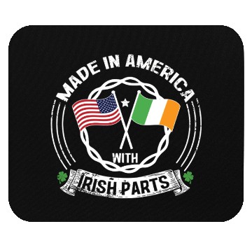 Discover Made In America With Irish Parts USA US Mouse Pads