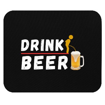 Discover Drink Beer Funny Party Drinking Mouse Pads