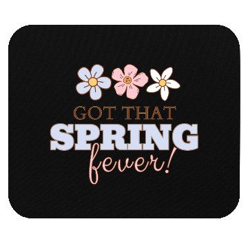 Discover Got that Spring fever cute floral design Mouse Pads
