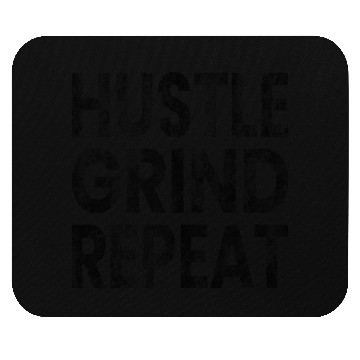 Discover Hustle Grind Repeat Bold Grunge Typography Mouse Pads