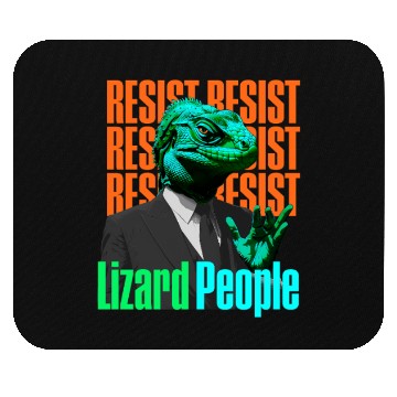 Discover Resist Reptilians Lizard People Mouse Pads
