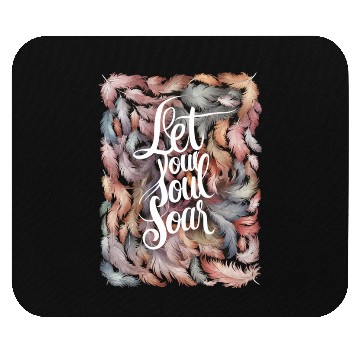 Discover Inspirational Quote with Colorful Feathers Design Mouse Pads