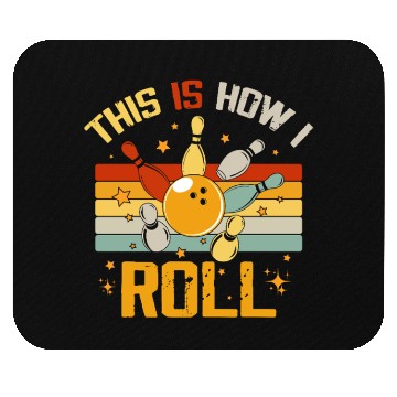 Discover Bowling Retro Funny Bowler This Is How I Roll Mouse Pads