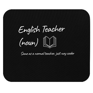 Discover English Teacher: Same as a normal teacher…cooler Mouse Pads
