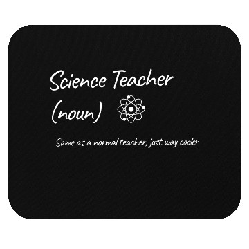 Discover Science Teacher Same As Normal Teacher Cooler Mouse Pads