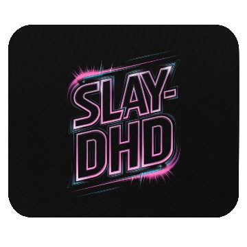 Discover Slay-DHD Neon Aesthetic Funny ADHD Design Mouse Pads