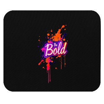 Discover Inspirational Neon Colors Be Bold Motivational Gra Mouse Pads