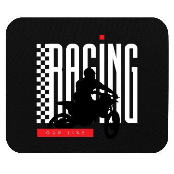 Discover Racing Our Line – Motorcycle Racing Design Mouse Pads