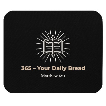 Discover 365 Your Daily Bread 365 Bible Mouse Pads