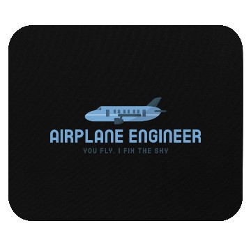 Discover You fly i fix the sky Mouse Pads