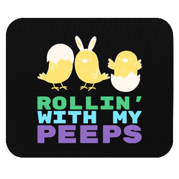Discover Rollin' with My Peeps Easter 420 Mouse Pads