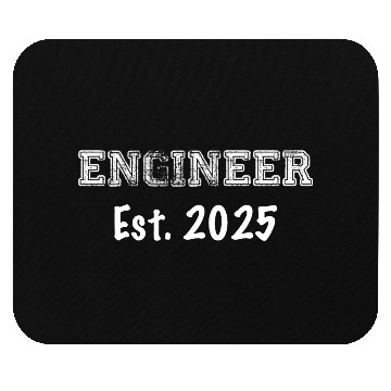 Discover Engineer Graduation - Engineer Established 2025 Mouse Pads