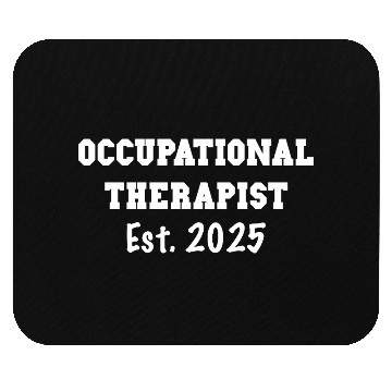 Discover Occupational Therapist Graduation Gift - OT 2025 Mouse Pads